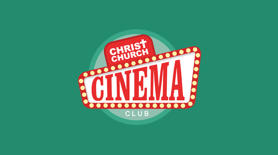 Christ Church Cinema Club