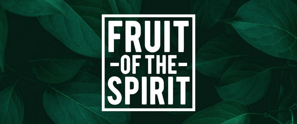 the Fruit of the Spirit