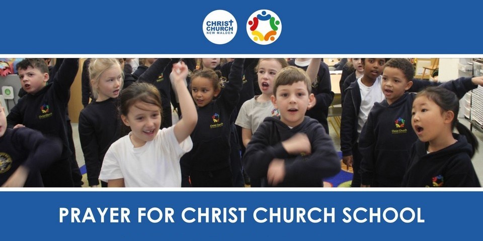 Prayer for Christ Church School
