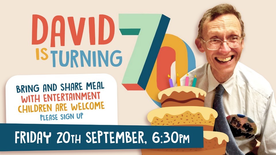 David Taylor is turning 70!