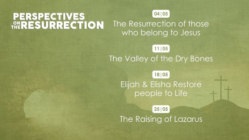 Perspectives on the Resurrection Preaching Programme