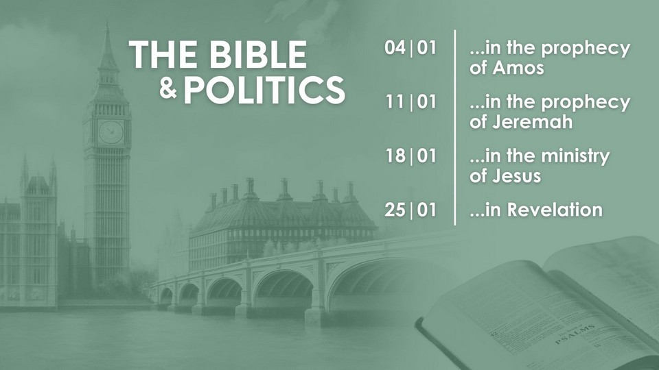 The Bible and Politics series overview - showing a green background with the Houses of Parliament