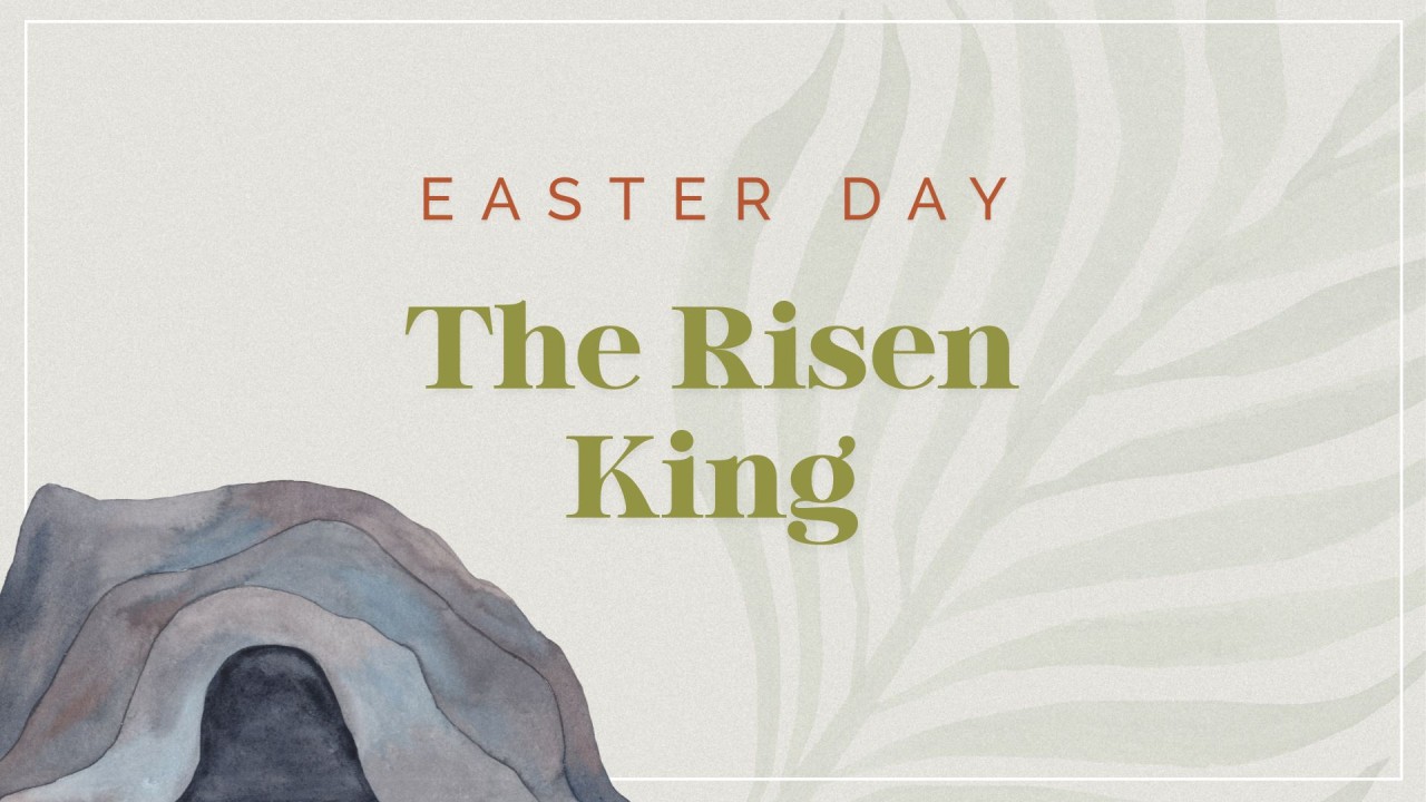 Easter Day - The Risen King - a palm leaf as part of the background and the empty tomb in the foreground
